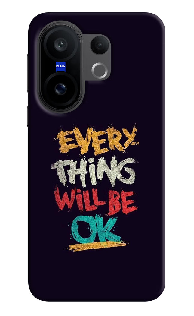 Everything Will Be Ok Vivo X200 FE Hard Case Back Cover by Casekaro