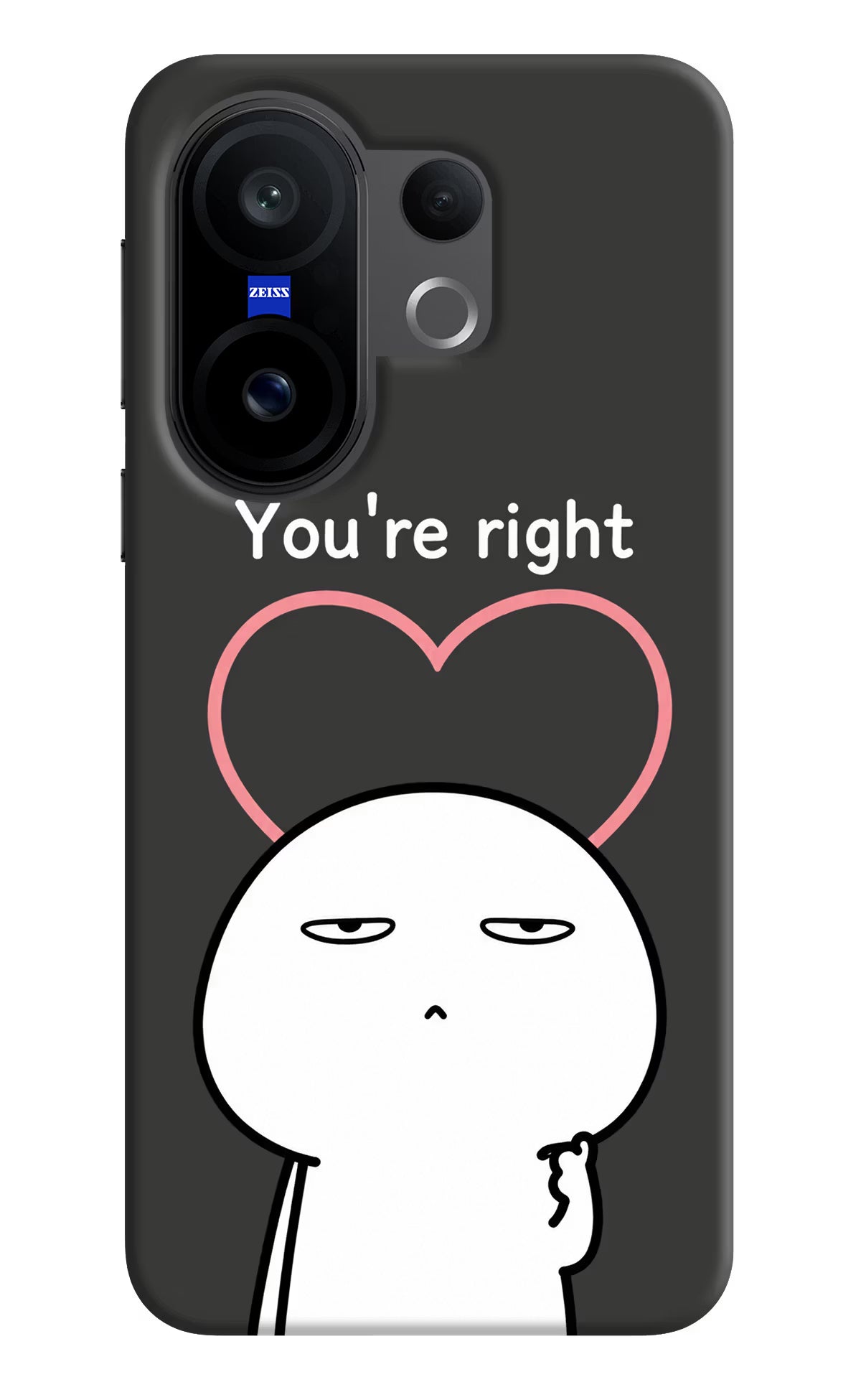 You're Right Vivo X200 FE Back Cover