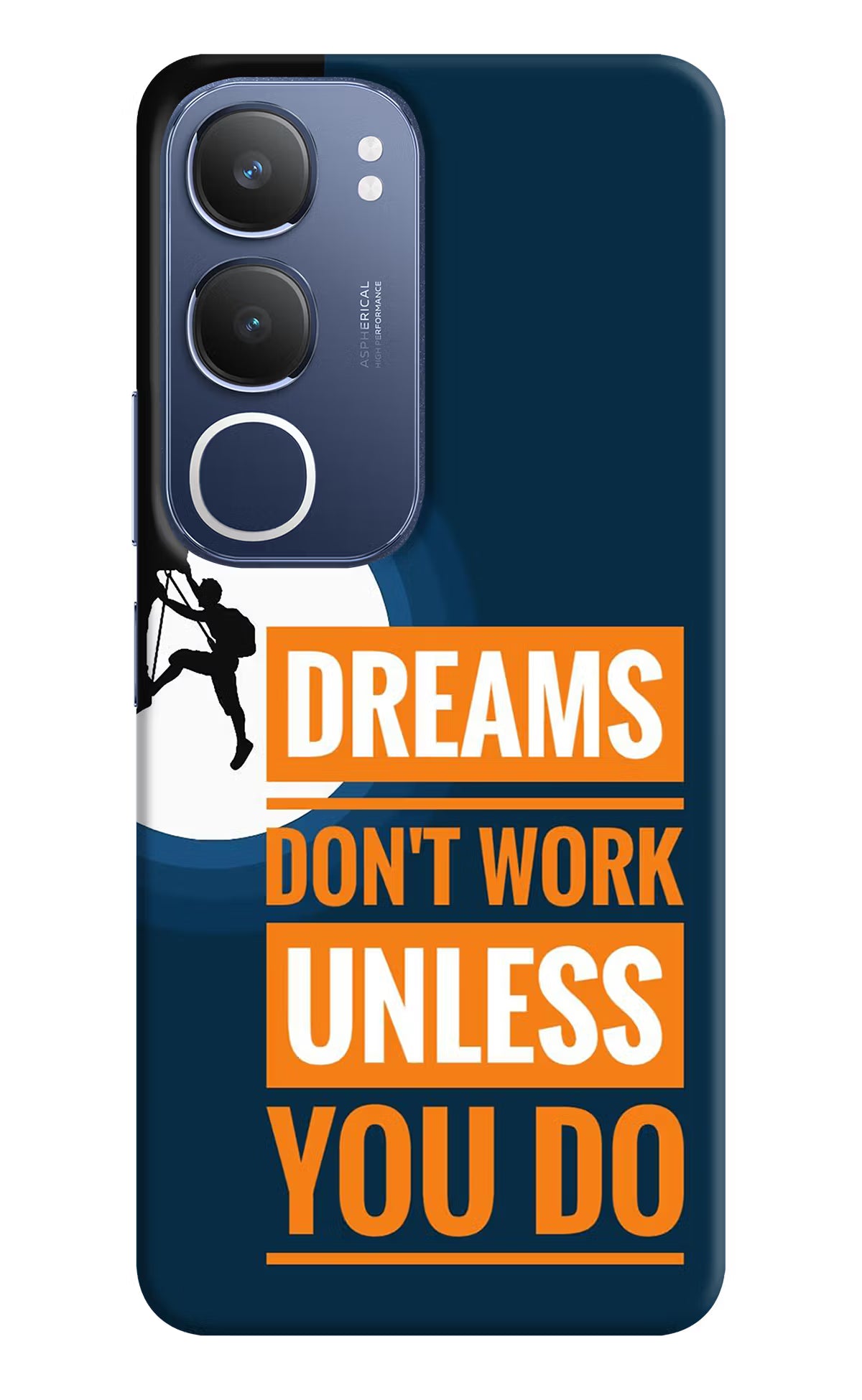Dreams Don’T Work Unless You Do Vivo Y29 5G Hard Case Back Cover by Casekaro