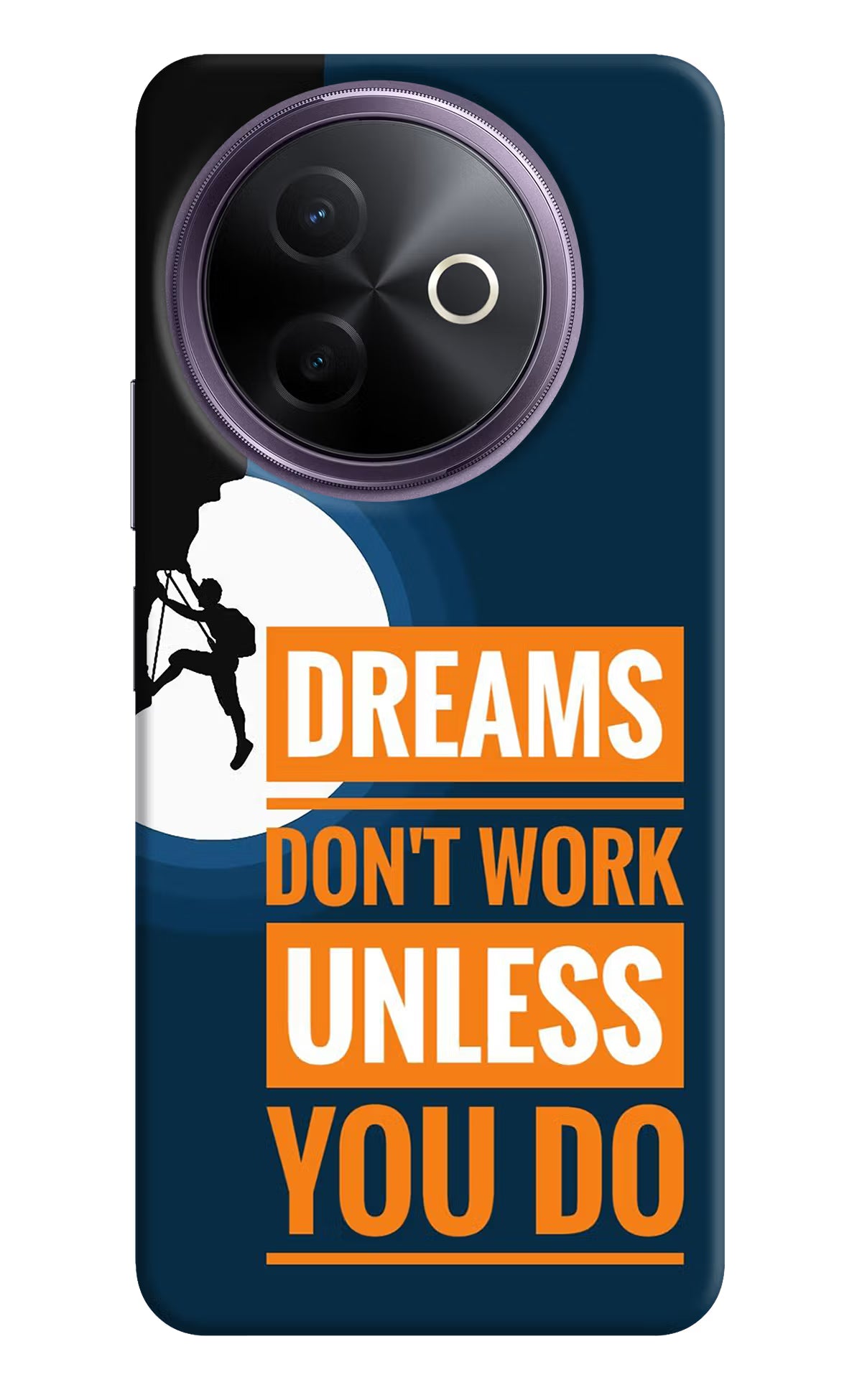 Dreams Don’T Work Unless You Do Vivo Y39 5G Hard Case Back Cover by Casekaro