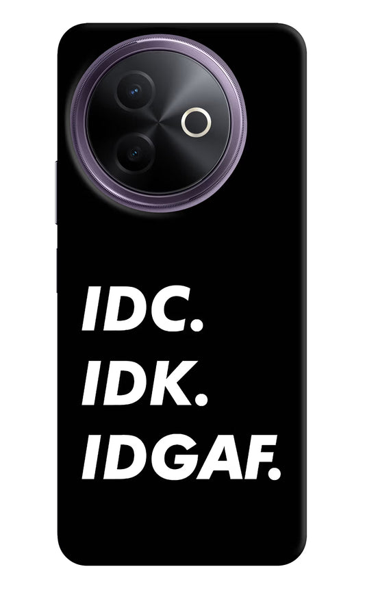 Idc Idk Idgaf Vivo Y39 5G Hard Case Back Cover by Casekaro
