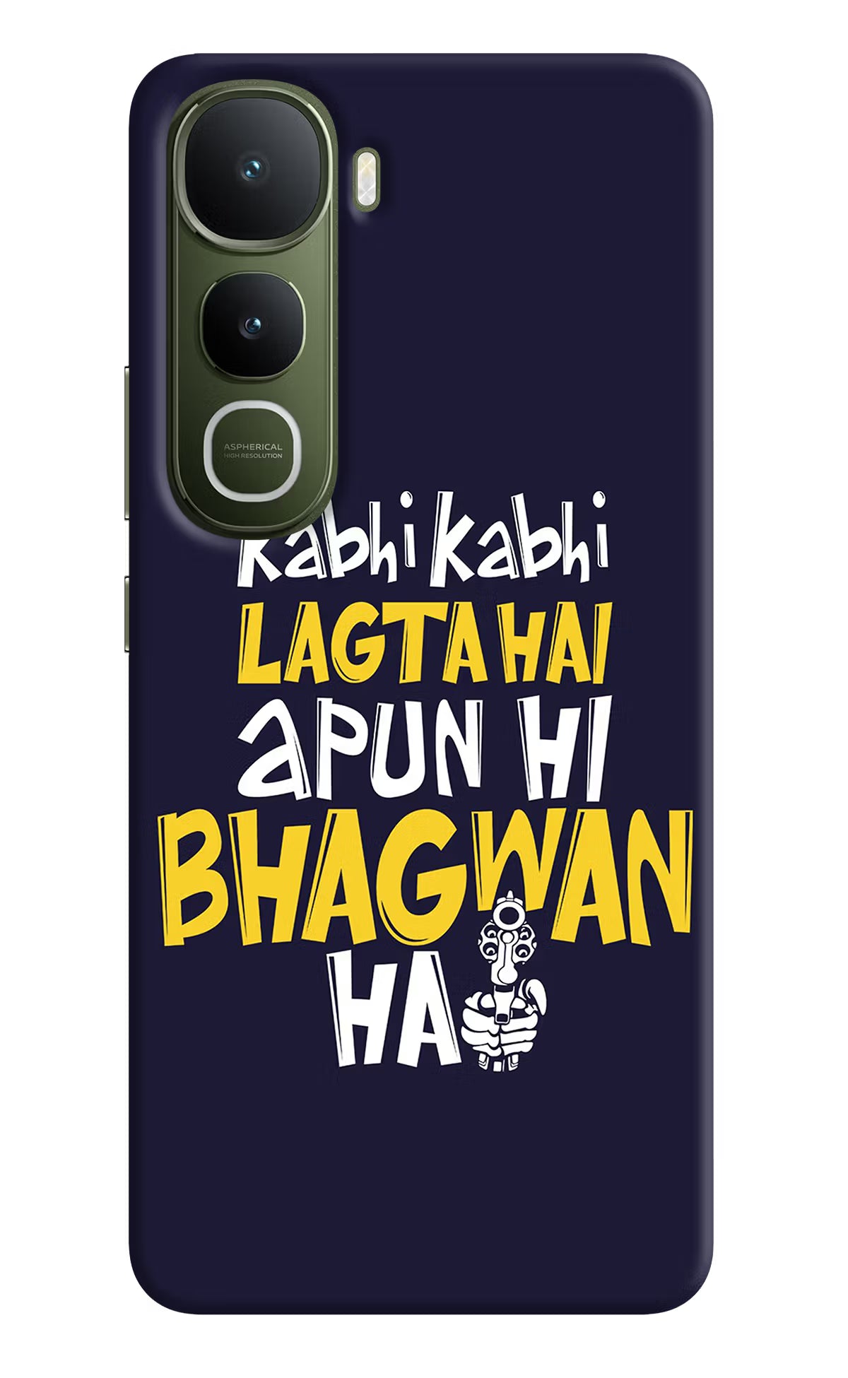Kabhi Kabhi Lagta Hai Apun Hi Bhagwan Hai Vivo Y400 5G Hard Case Back Cover by Casekaro