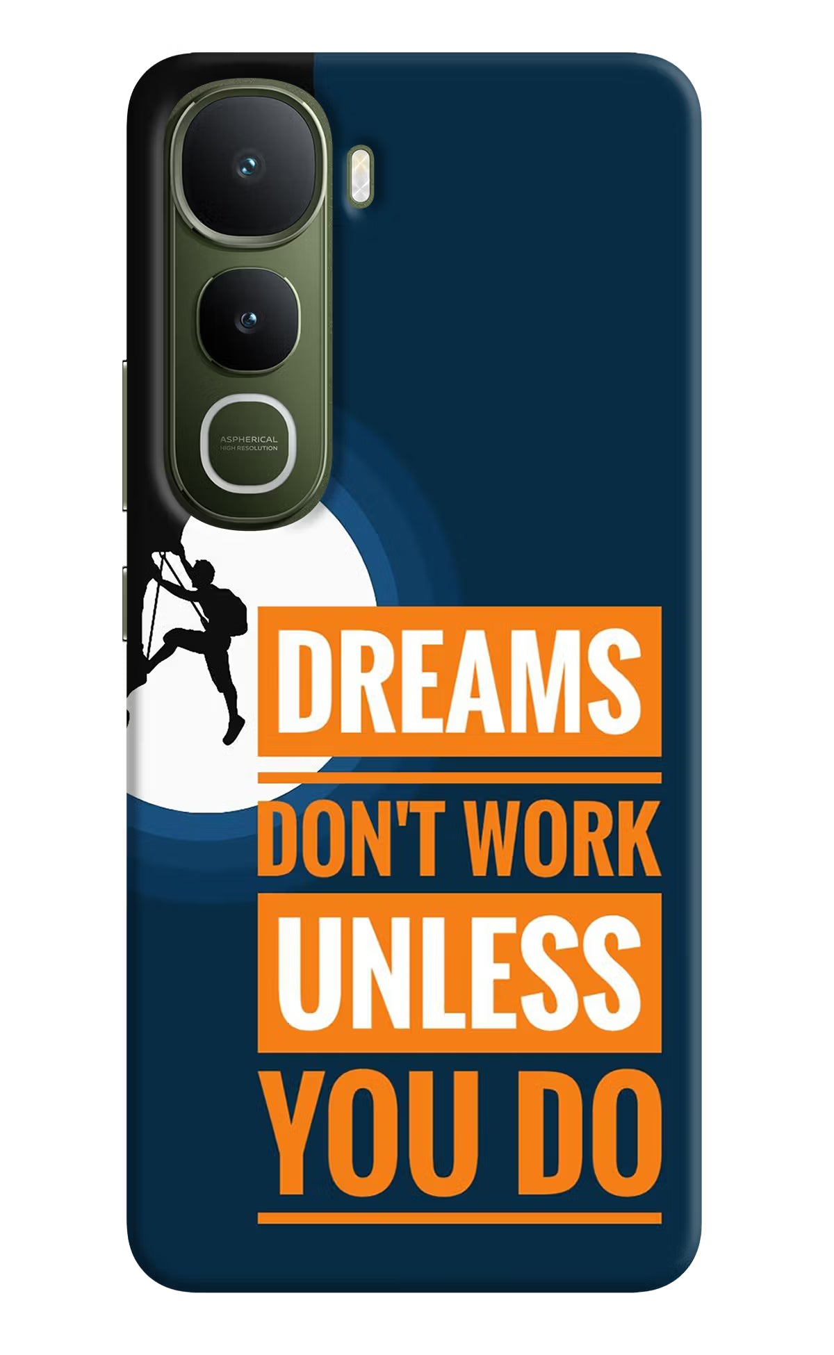Dreams Don’T Work Unless You Do Vivo Y400 5G Hard Case Back Cover by Casekaro