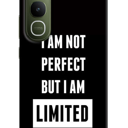 I Am Not Perfect But I Am Limited Edition Vivo Y400 5G Hard Case Back Cover by Casekaro
