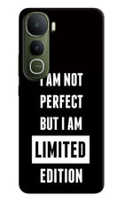 I Am Not Perfect But I Am Limited Edition Vivo Y400 5G Hard Case Back Cover by Casekaro