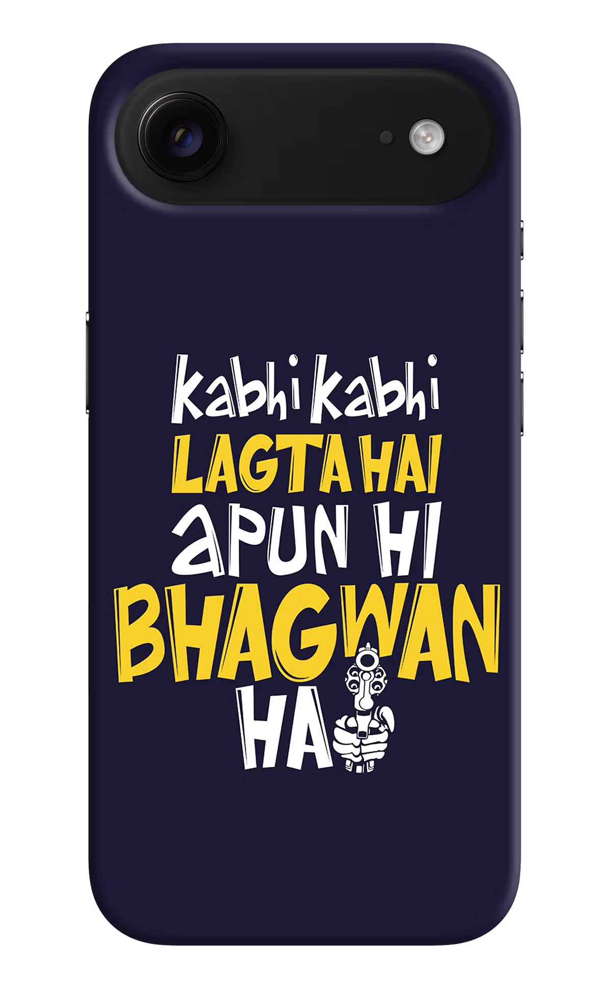 Kabhi Kabhi Lagta Hai Apun Hi Bhagwan Hai iPhone Air Hard Case Back Cover by Casekaro