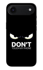 Don'T Touch My Phone iPhone Air Hard Case Back Cover by Casekaro
