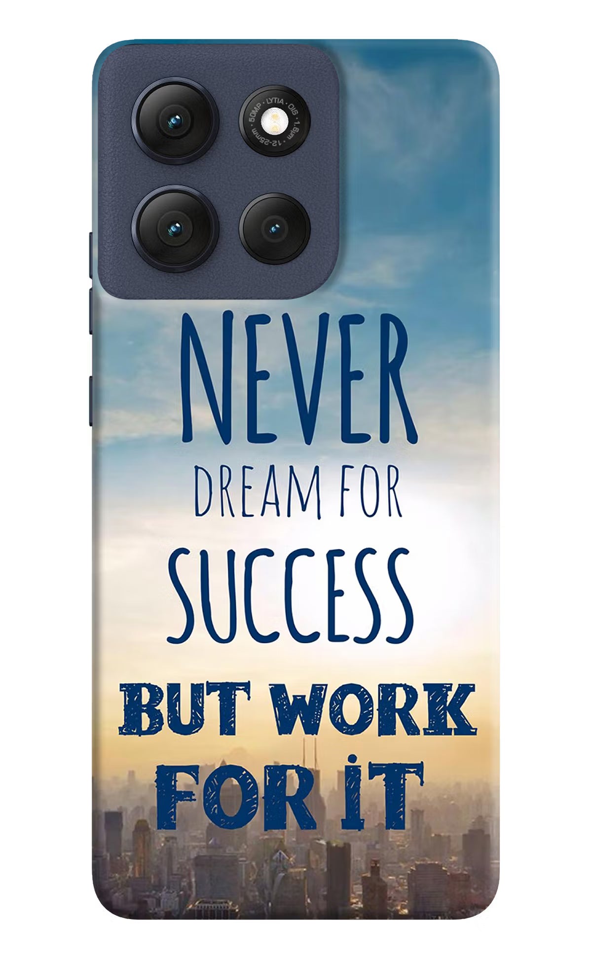 Never Dream For Success But Work For It Moto G86 Power Hard Case Back Cover by Casekaro