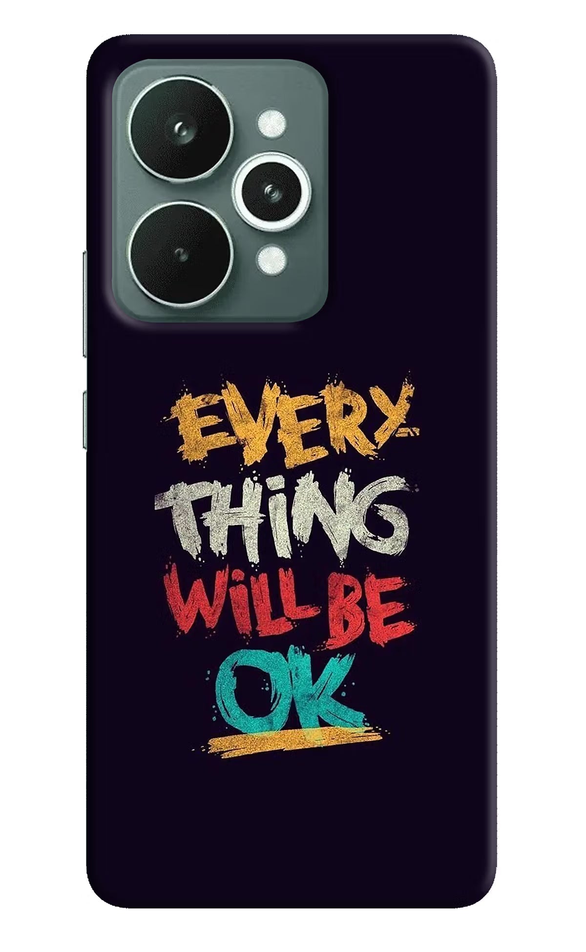 Everything Will Be Ok Realme 15 Hard Case Back Cover by Casekaro