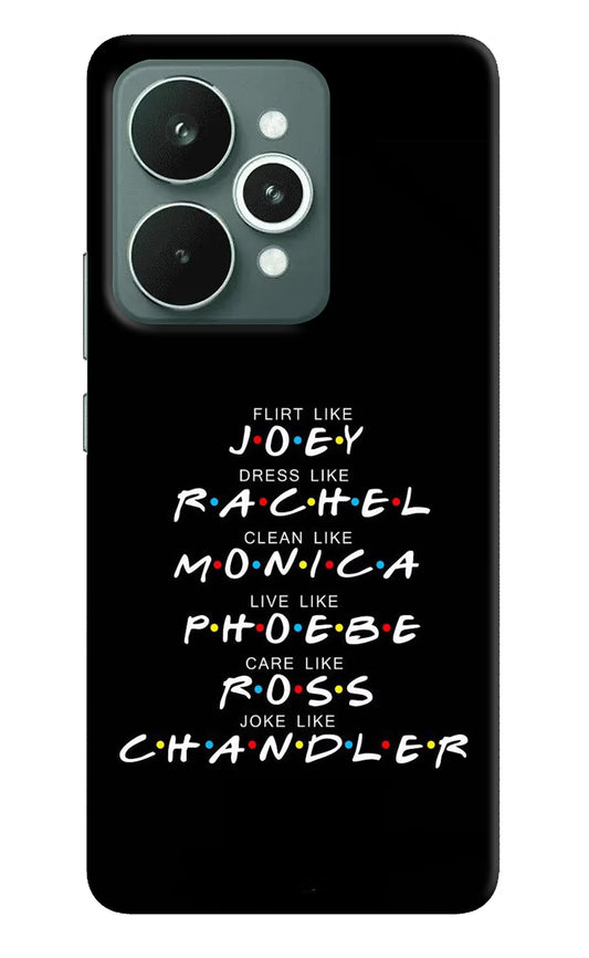 FRIENDS Character Realme 15 Hard Case Back Cover by Casekaro