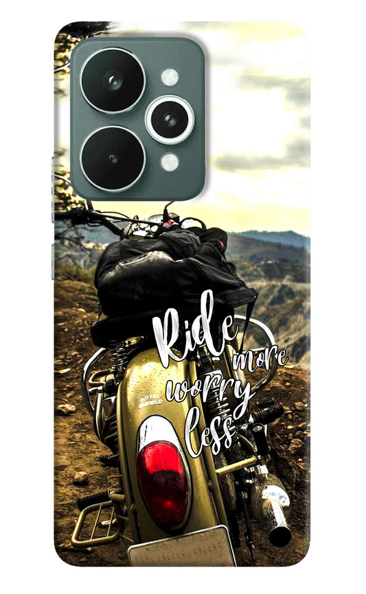 Ride More Worry Less Realme 15 Hard Case Back Cover by Casekaro