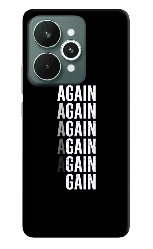 Again Again Gain Realme 15 Hard Case Back Cover by Casekaro