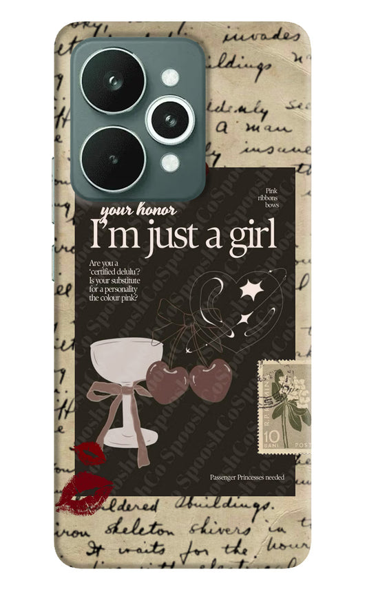 I am just a girl Realme 15 Hard Case Back Cover by Casekaro