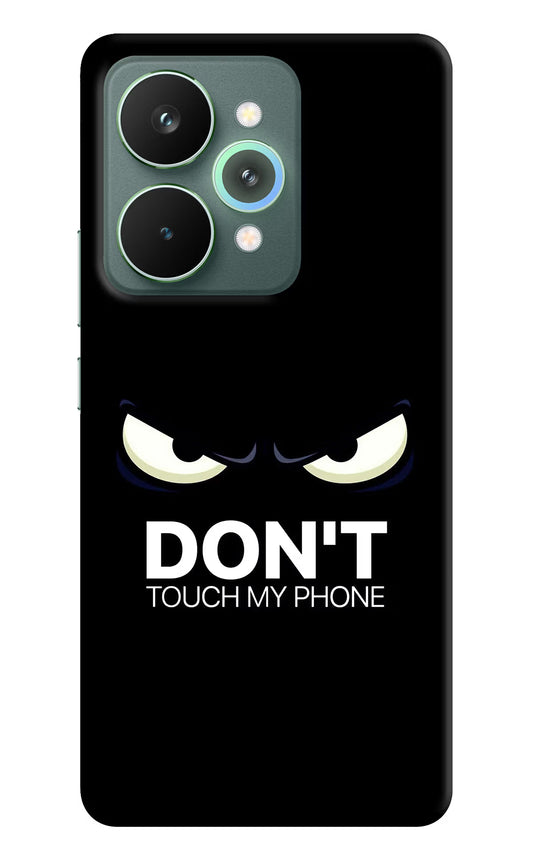 Don'T Touch My Phone Realme 15 Pro Hard Case Back Cover by Casekaro