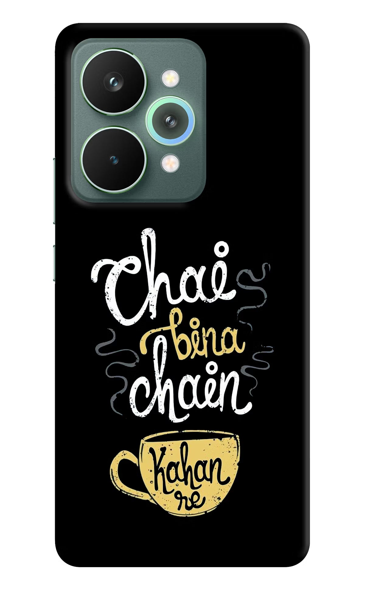 Chai Bina Chain Kaha Re Realme 15 Pro Hard Case Back Cover by Casekaro