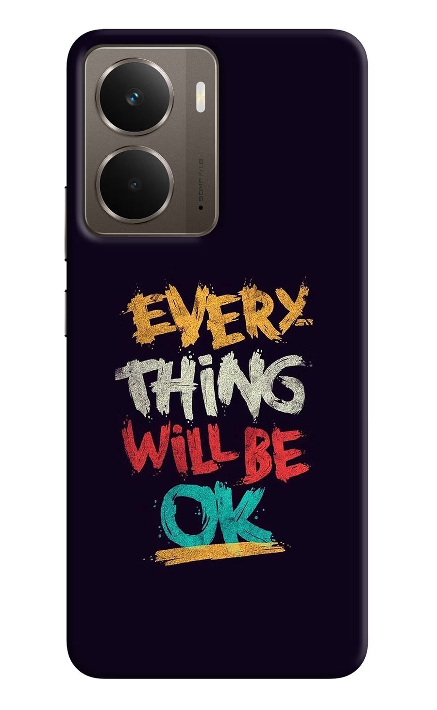 Everything Will Be Ok Realme P3 Back Cover, Hard case