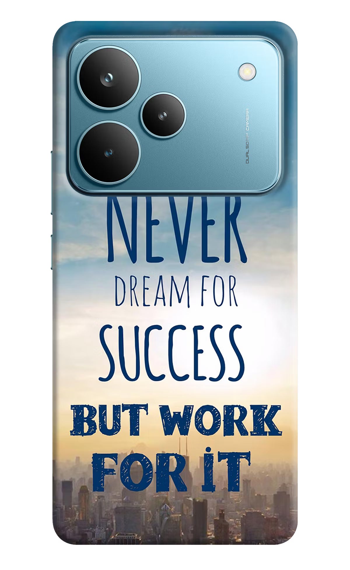Never Dream For Success But Work For It Realme P4 Pro Hard Case Back Cover by Casekaro