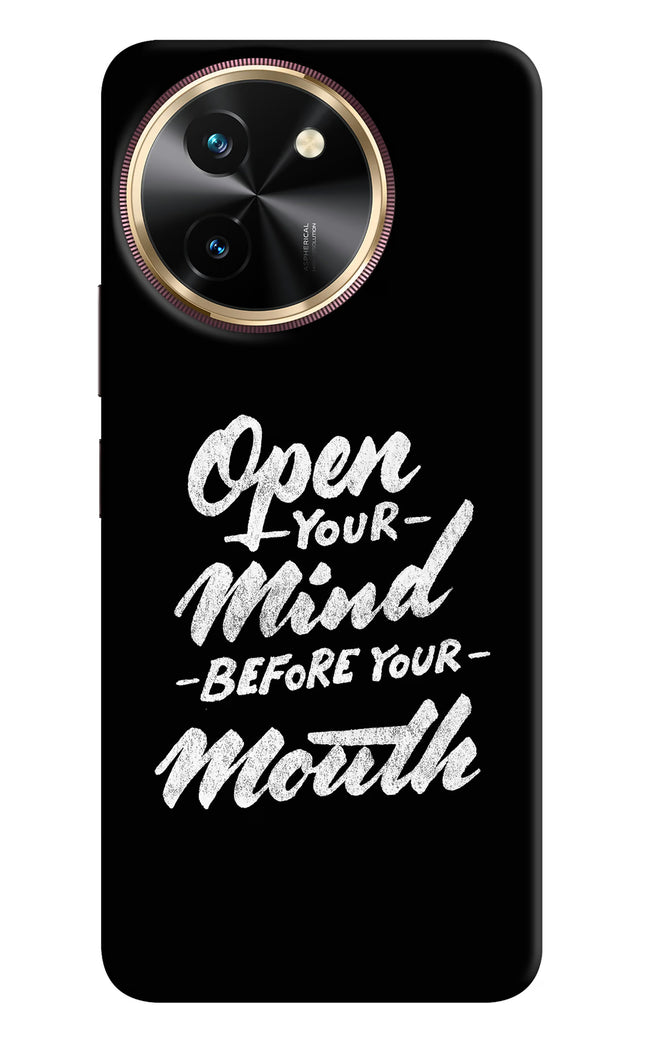 Open Your Mind Before Your Mouth Vivo T3x Hard Case Back Cover by Casekaro