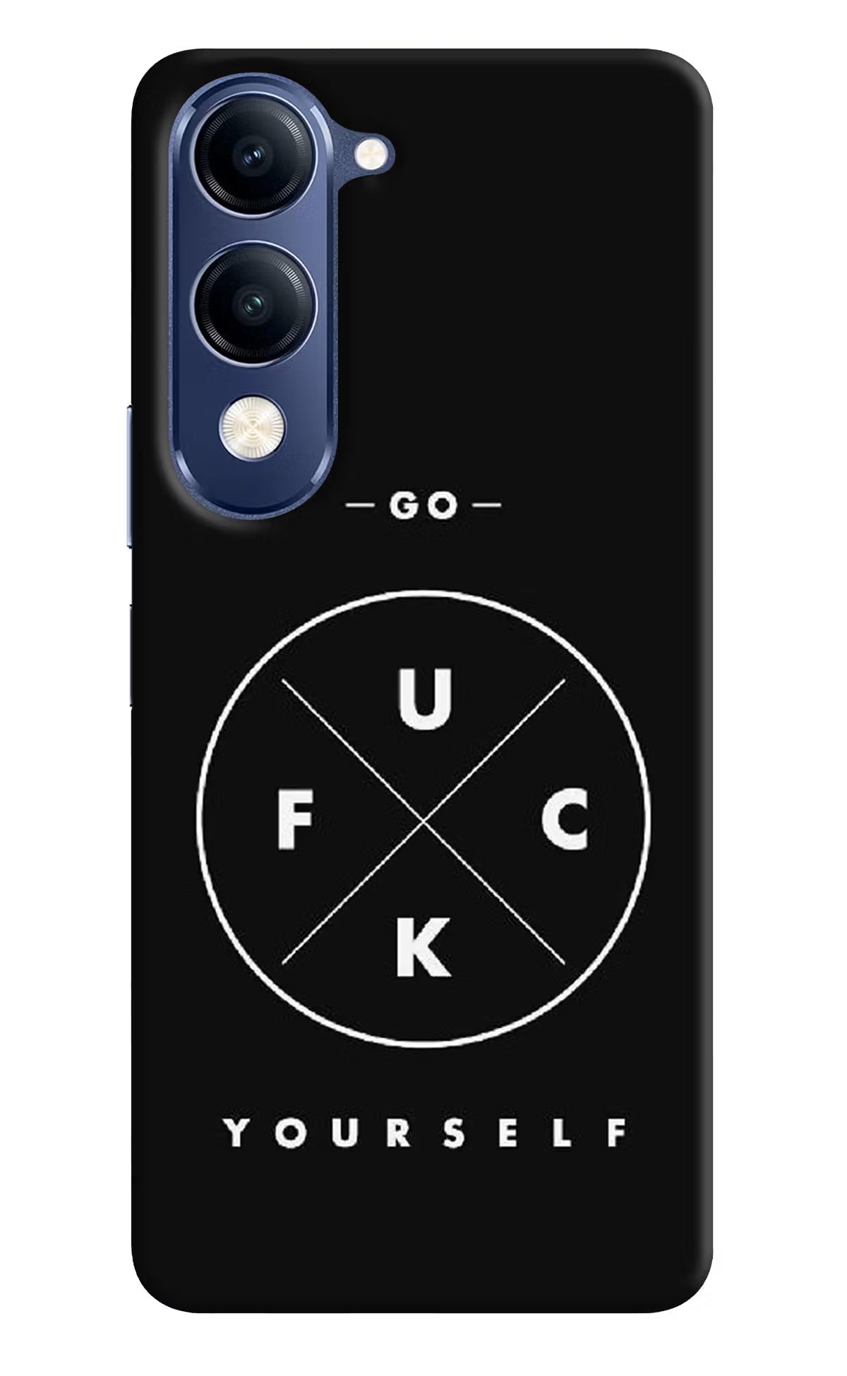 Go Fuck Yourself Vivo V40 Lite Hard Case Back Cover by Casekaro