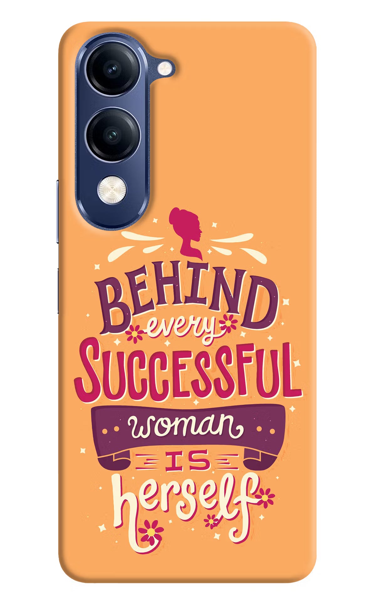 Behind Every Successful Woman There Is Herself Vivo V40 Lite Hard Case Back Cover by Casekaro