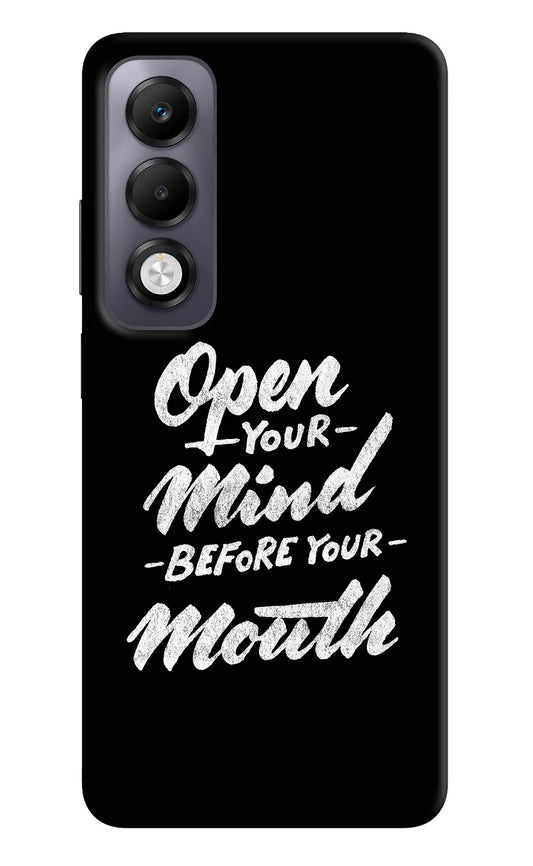Open Your Mind Before Your Mouth Oppo K13x Back Cover