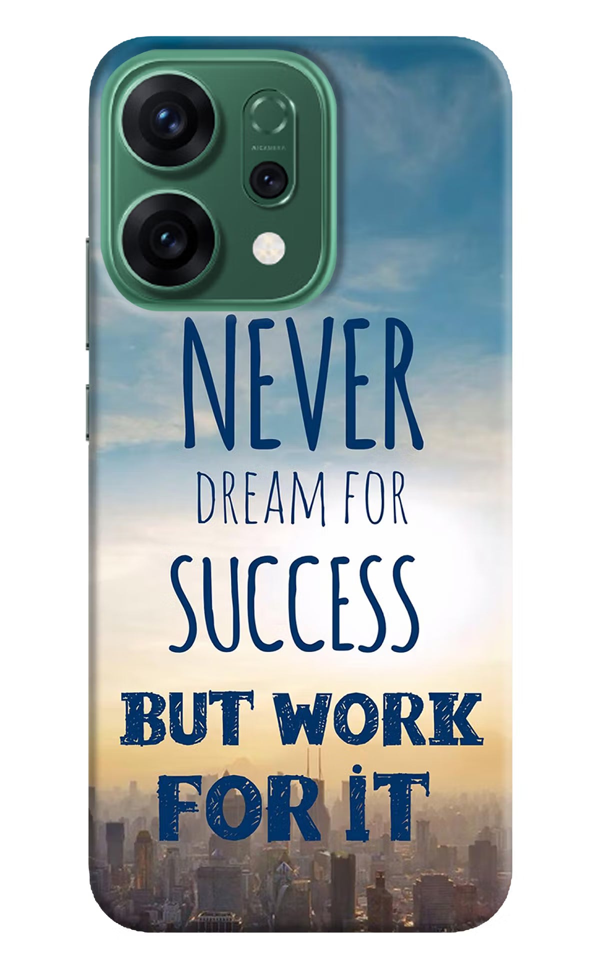 Never Dream For Success But Work For It Oppo Reno14 5G Hard Case Back Cover by Casekaro