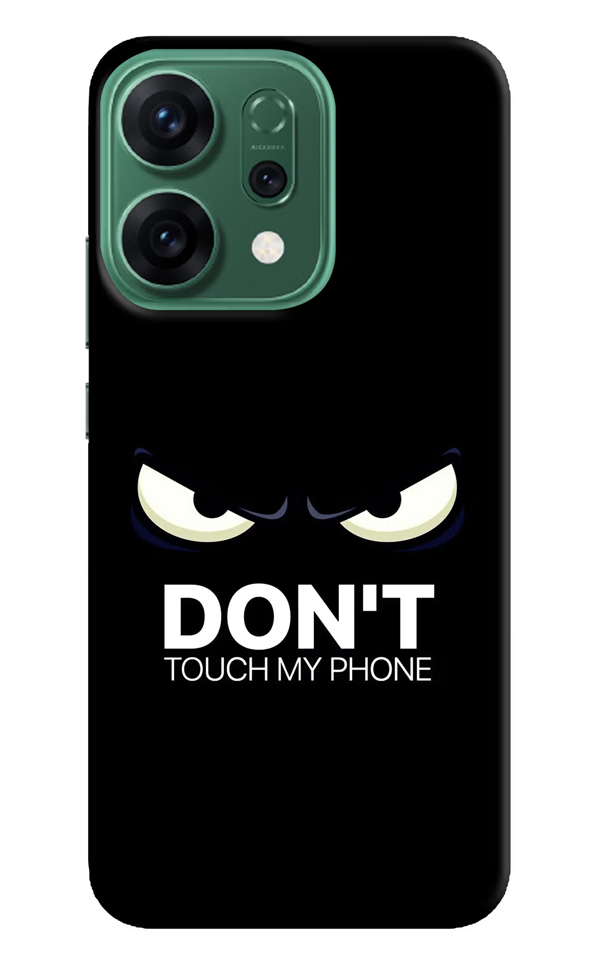 Don'T Touch My Phone Oppo Reno14 5G Hard Case Back Cover by Casekaro