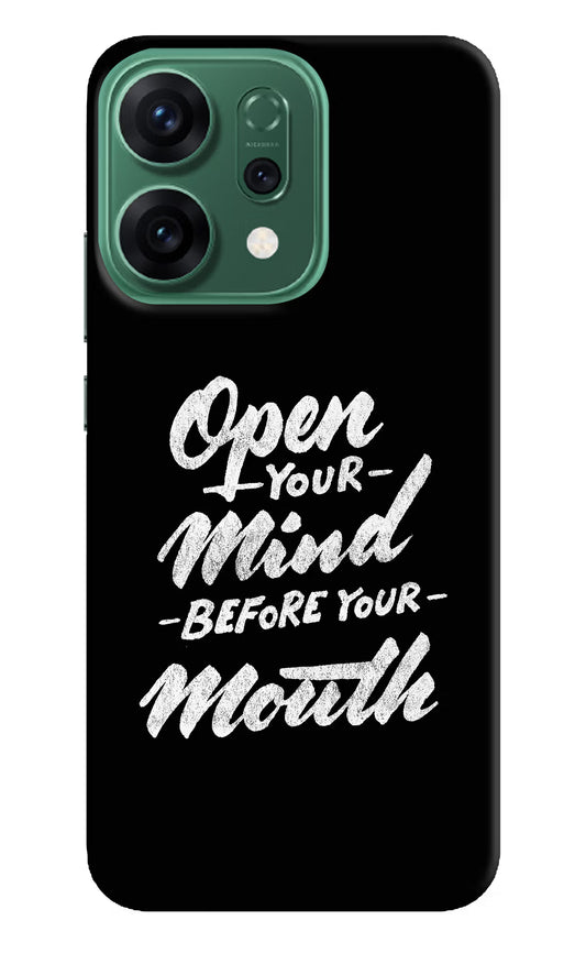 Open Your Mind Before Your Mouth Oppo Reno14 5G Hard Case Back Cover by Casekaro