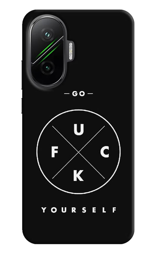 Go Fuck Yourself Poco F7 5G Hard Case Back Cover by Casekaro