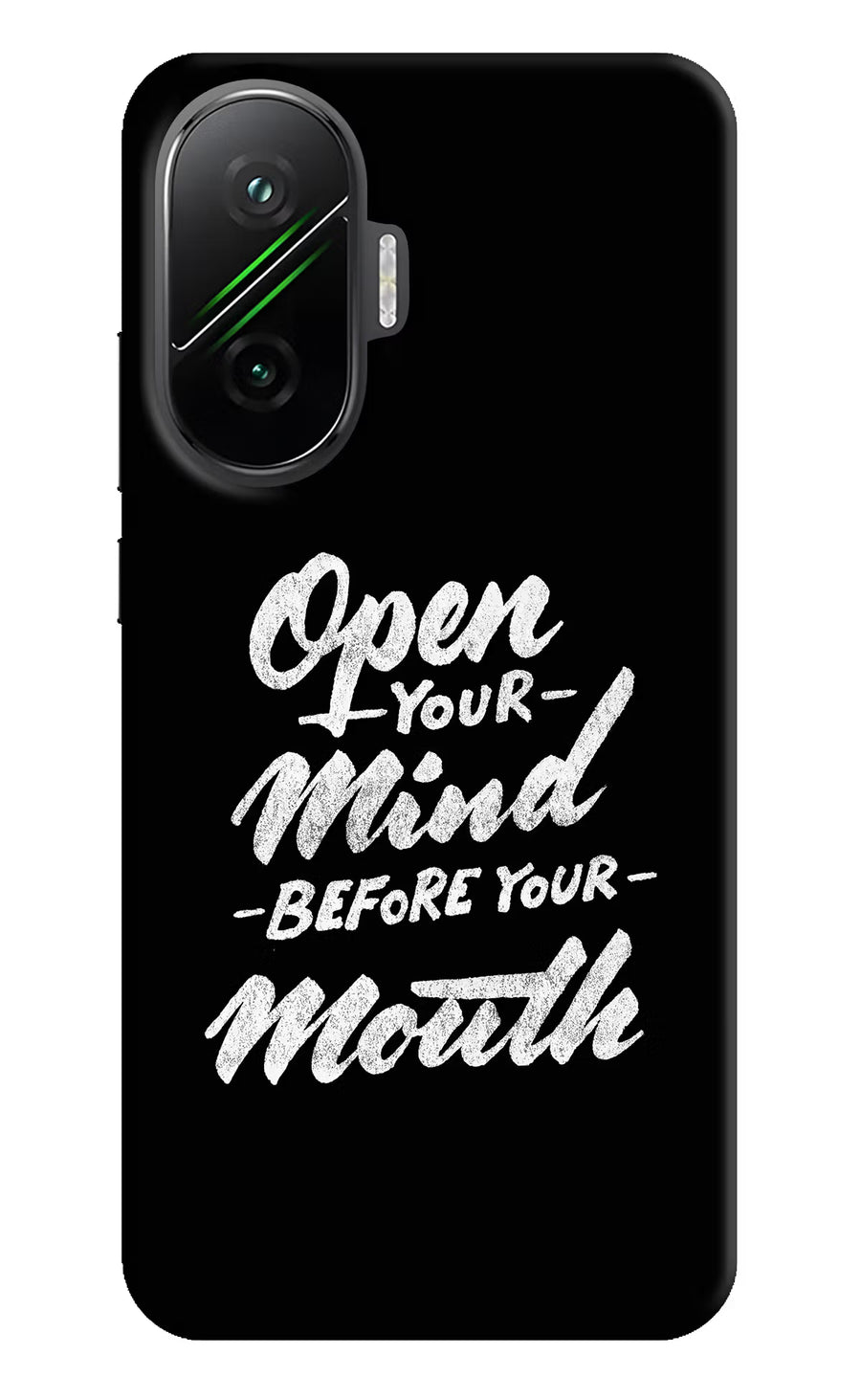 Open Your Mind Before Your Mouth Poco F7 5G Back Cover, Hard case