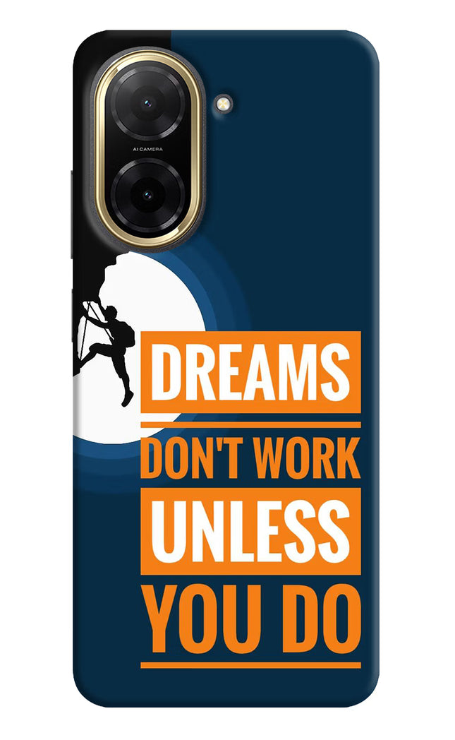 Dreams Don’T Work Unless You Do Redmi A5 Back Cover