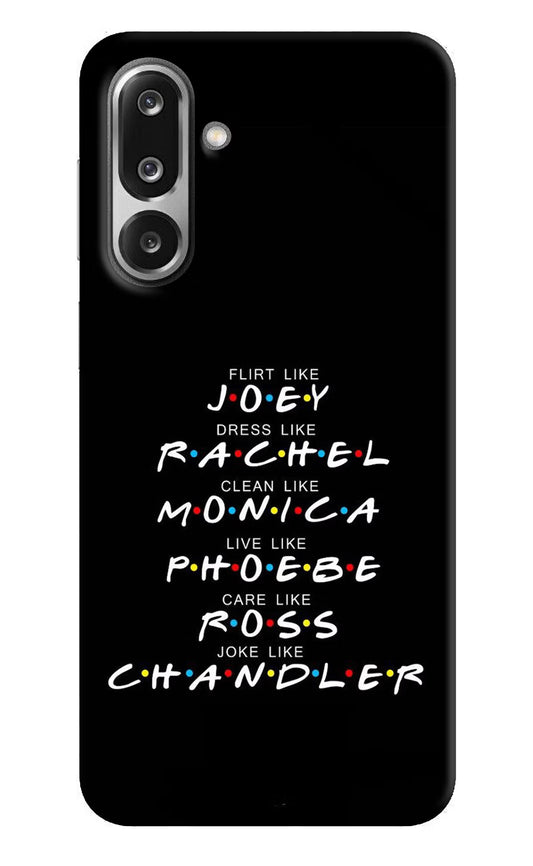 FRIENDS Character Samsung F36 5G Hard Case Back Cover by Casekaro