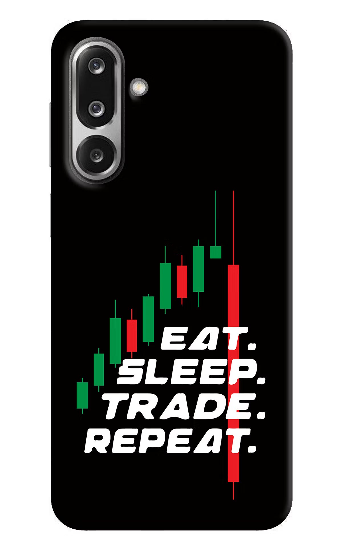 Eat Sleep Trade Repeat Samsung F36 5G Back Cover
