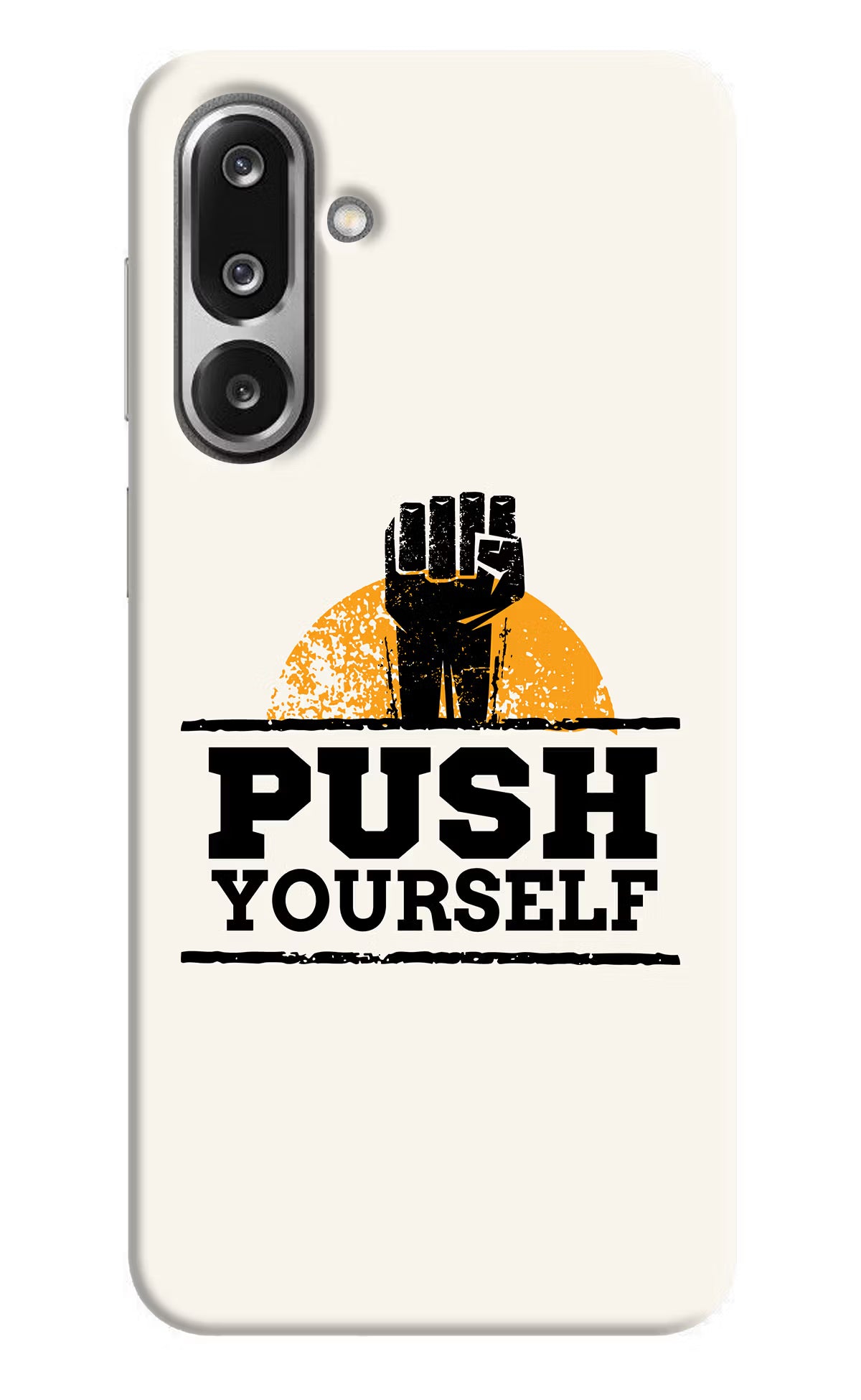 Push Yourself Samsung F36 5G Back Cover