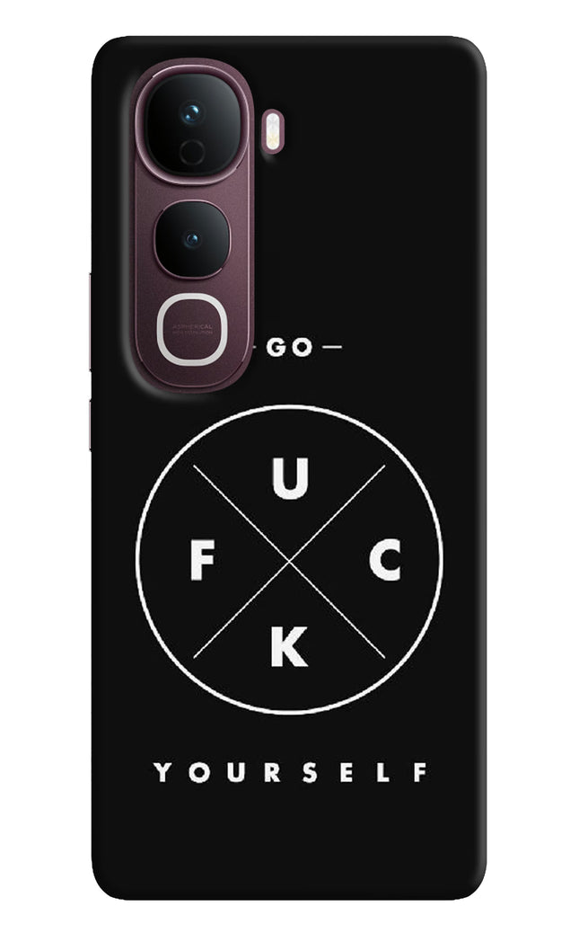 Go Fuck Yourself Vivo Y400 Pro 5G Hard Case Back Cover by Casekaro