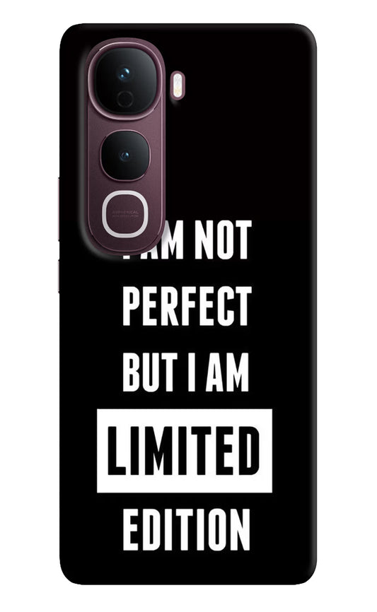 I Am Not Perfect But I Am Limited Edition Vivo Y400 Pro 5G Back Cover