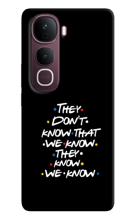 FRIENDS Dialogue Vivo Y400 Pro 5G Back Cover