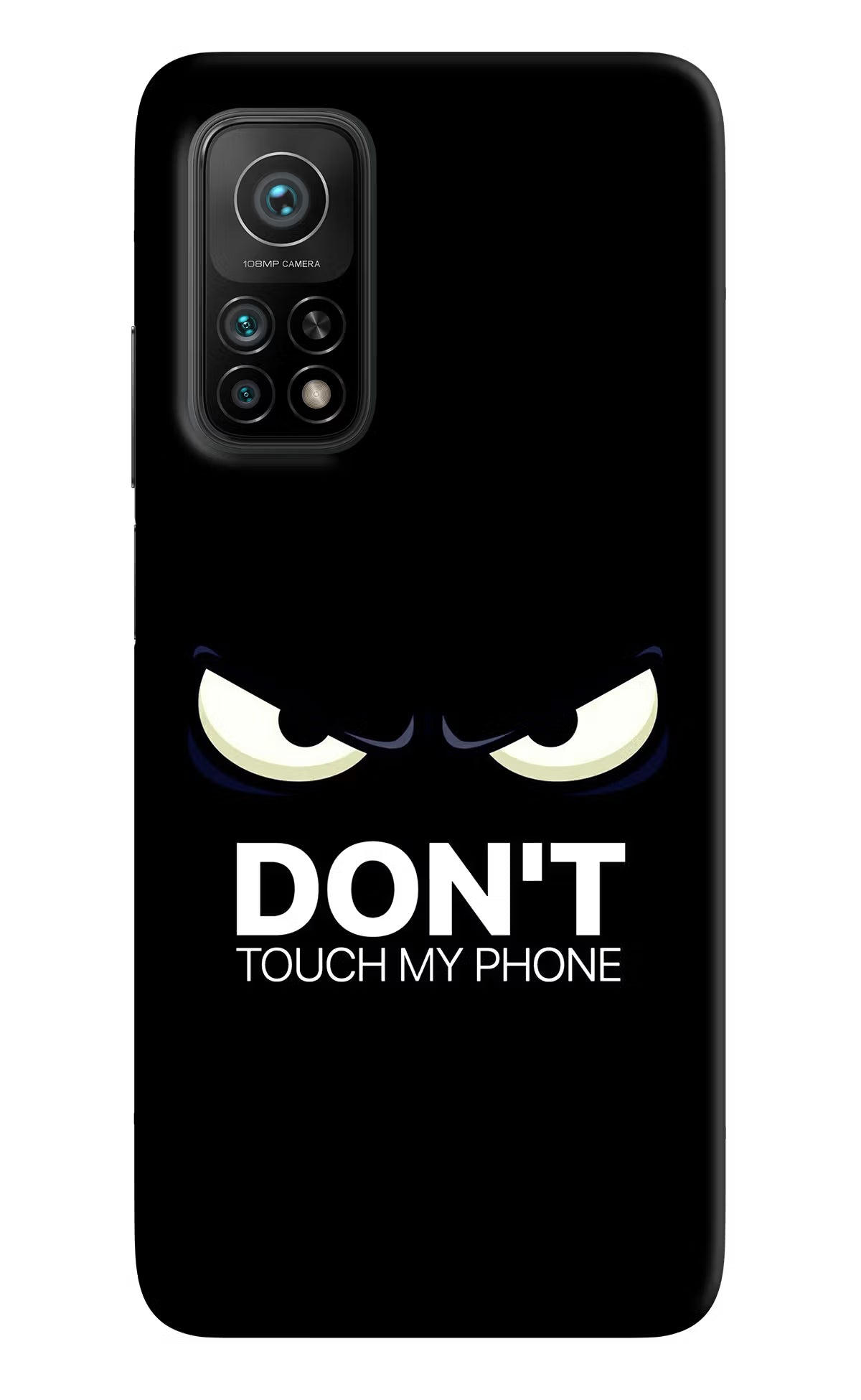 Don'T Touch My Phone Mi 10T Pro Back Cover