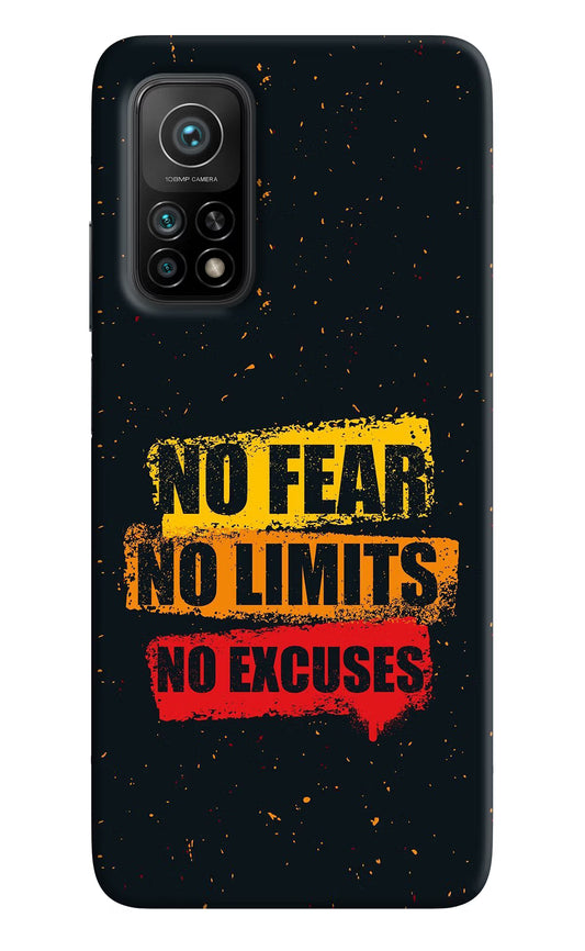 No Fear No Limits No Excuse Mi 10T Pro Back Cover