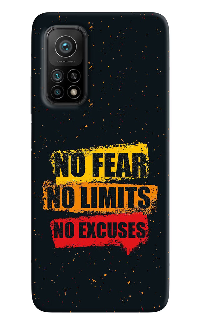 No Fear No Limits No Excuse Mi 10T Pro Back Cover