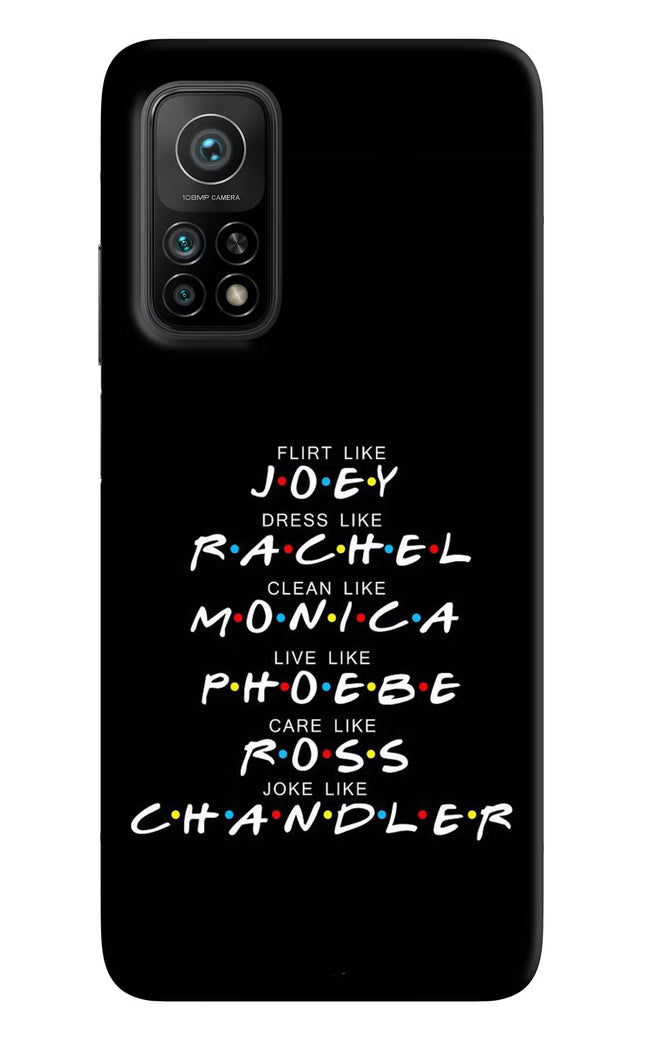 FRIENDS Character Mi 10T Pro Back Cover