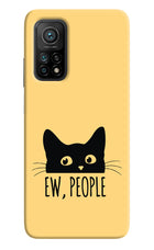 Ew People Catitude Mi 10T Pro Back Cover