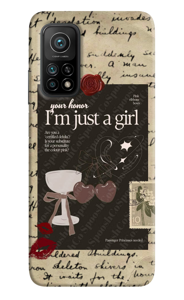 I am just a girl Mi 10T Pro Back Cover
