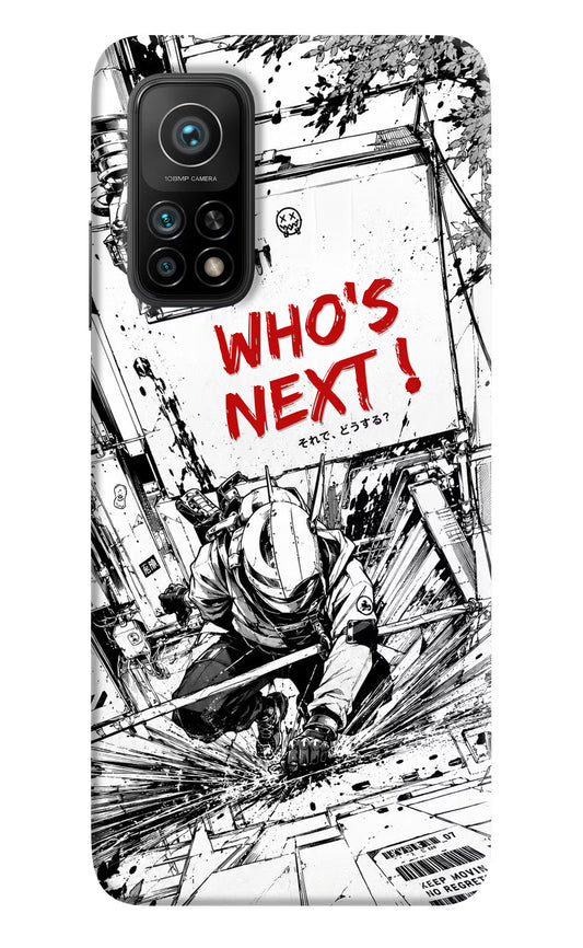 Who's Next Mi 10T Pro Hard Case Back Cover by Casekaro