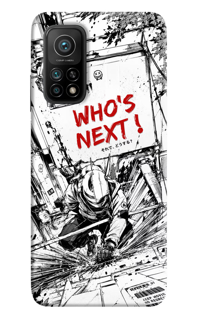 Who's Next Mi 10T Pro Hard Case Back Cover by Casekaro