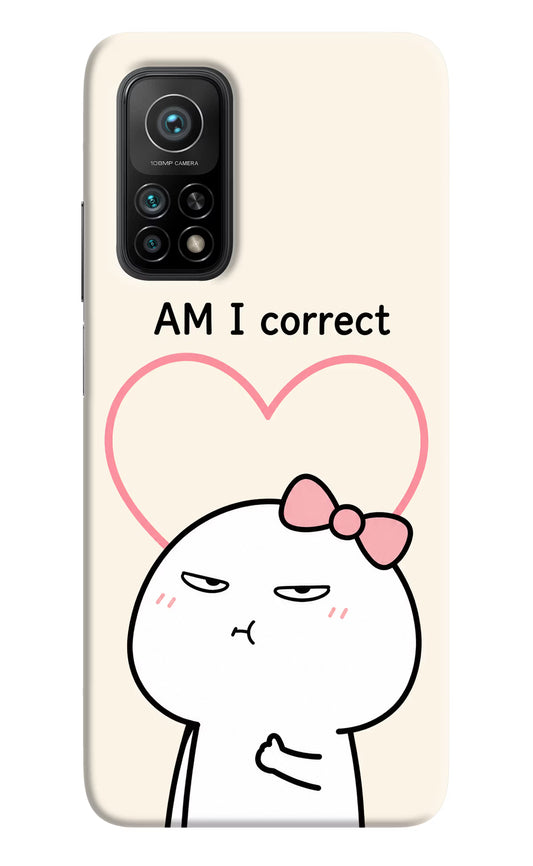 Always Right Mi 10T Pro Hard Case Back Cover by Casekaro