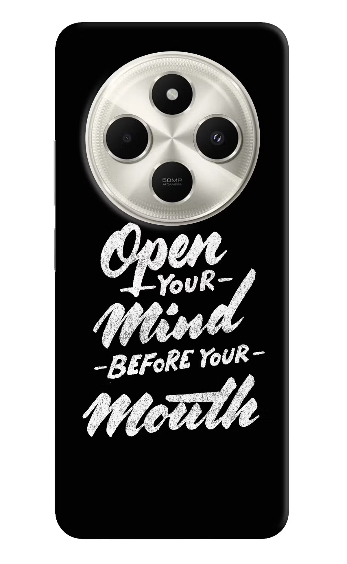 Open Your Mind Before Your Mouth Poco C75 5G Hard Case Back Cover by Casekaro
