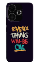 Everything Will Be Ok Poco M6 Plus 5G Back Cover