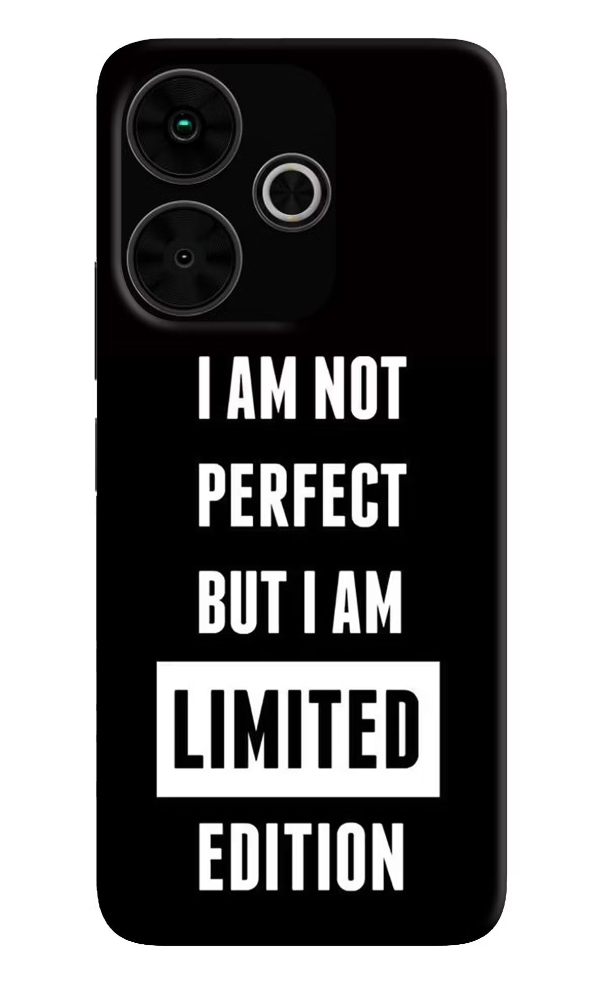 I Am Not Perfect But I Am Limited Edition Poco M6 Plus 5G Back Cover