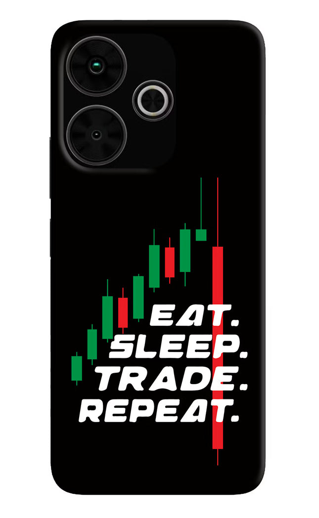 Eat Sleep Trade Repeat Poco M6 Plus 5G Back Cover